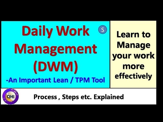 Daily Work Management