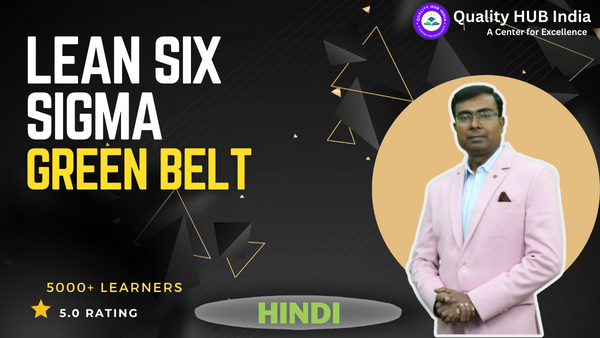 Lean Six Sigma Green Belt (LSSGB) Hindi