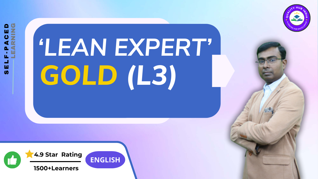 Certified ‘Lean Expert – Gold Level’ – Level 3 (English)